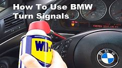 How To Use BMW Turn Signals!