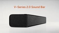 Transform your TV sound | VIZIO V-Series™ 2.0 Compact Sound Bar