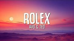 Ayo & Teo - Rolex (Lyrics)