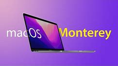 macOS 12.1 Monterey Features: Everything New