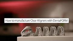 How to design & manufacture a clear aligner with Asiga.