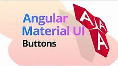 Angular Material UI: Buttons & Icons