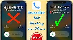 Truecaller not working on iPhone | not showing Name | Caller ID | Stopped after Update, Reset