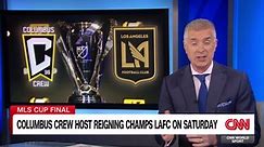MLS Cup final: Columbus Crew host reigning champs LAFC