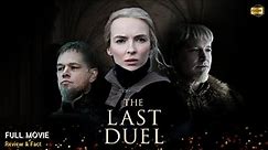 The Last Duel Full Movie In English | New Hollywood Movie | Review & Facts