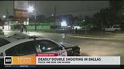 Deadly double shooting in Dallas
