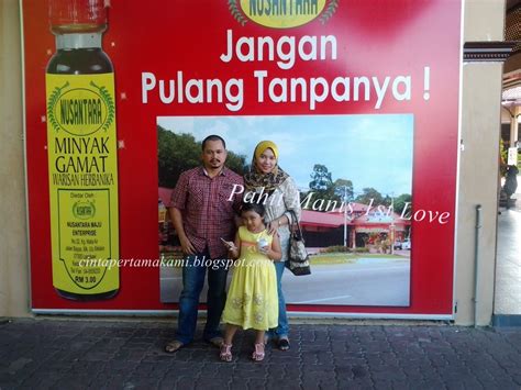 Pahit Manis 1st Love Gamat Langkawi Di Nusantara Maju