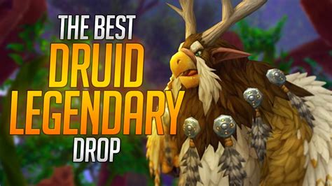 druid legendary  legion dropped youtube