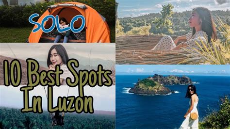 Top 10 Best Spots In Luzon Philippines If You Are Travelling Solo