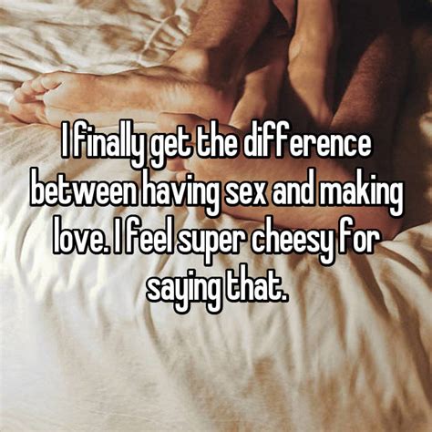 16 Truths From People Who Prefer Making Love