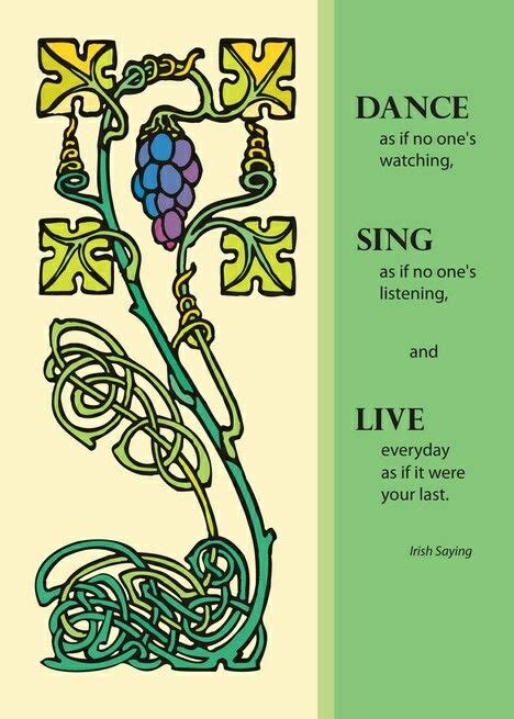 celtic dance irish quotes irish sayings dance sing luck