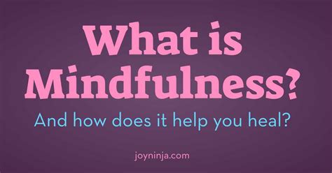 mindfulness  joy ninja