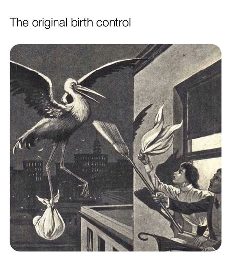 The Original Birth Control Funny