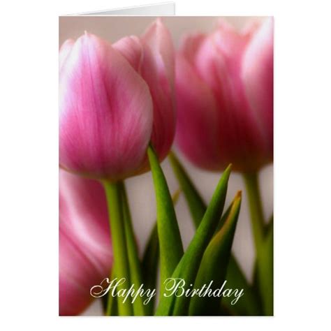 happy birthday tulips greeting card zazzle