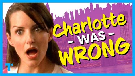 sex and the city how charlotte was wrong about everything watch