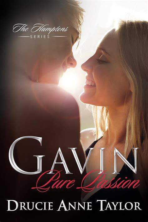 Gavin Pure Passion The Hamptons 1 Taylor Drucie Anne Northrop