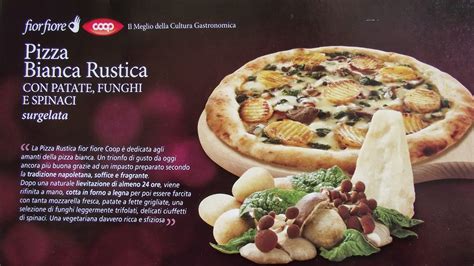 opinione sul marchio coop ed il suo mondo coop fiorfiore pizza bianca rustica