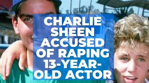 charlie sheen accused of raping 13 year old actor youtube