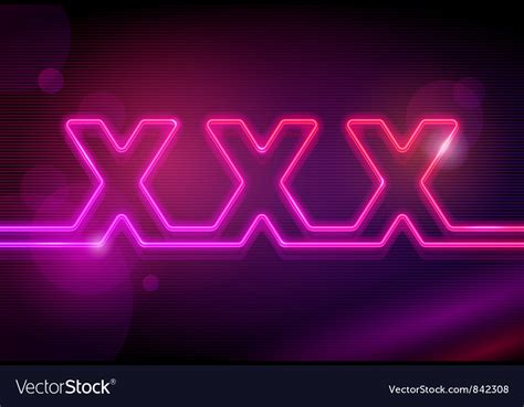 xxx neon signboard royalty free vector image