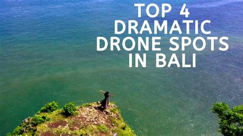 drone  bali  top  dramatic drone spots  bali youtube