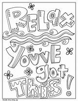 Quotes Coloring Pages Printable Educational Encouragement Quote Testing Classroom Color Sheets Kids Inspirational Test Doodles Colouring Anxiety Got Relax Classroomdoodles sketch template