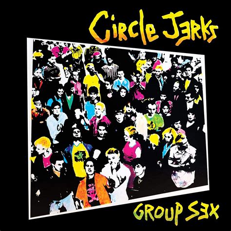 circle jerks group sex 40th anniversary edition 2020 releasebb