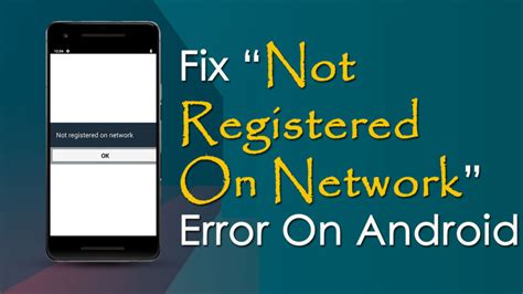 methods  fix  registered  network error  android