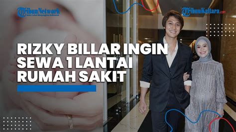 Siapkan Persalinan Lesti Rizky Billar Ingin Sewa 1 Lantai Rumah Sakit