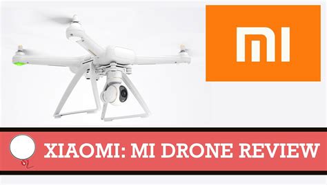 drone review xiaomi mi drone ep dronefanscom httpslinkcrwdfryu
