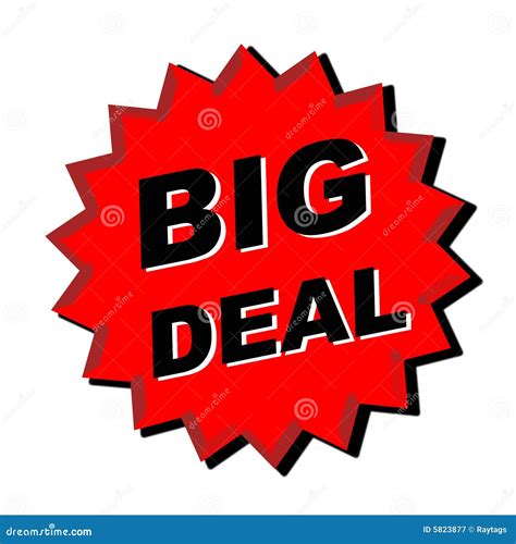 big deal sign royalty  stock photography image