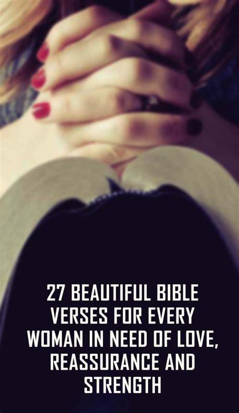 Beautiful Bible Verses About Women In Need Of Love And Reassurance