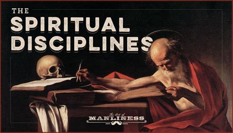 introduction   spiritual disciplines  art  manliness