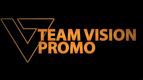 team vision promo youtube
