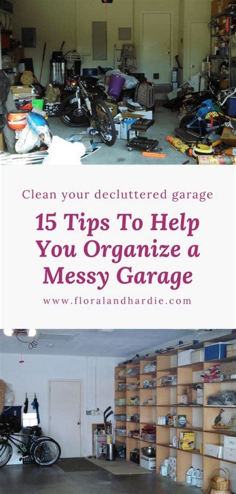 how to organize a messy garage using easy to follow 15