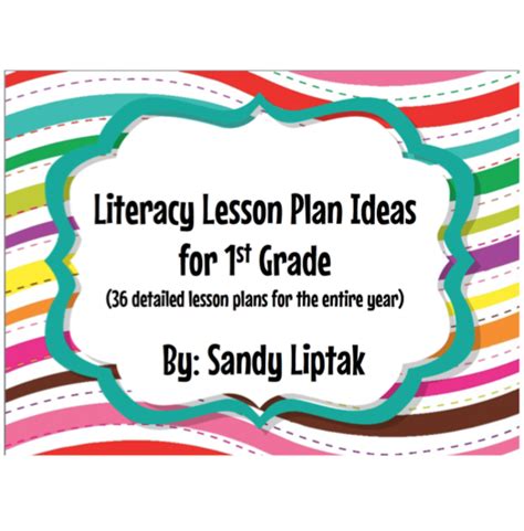 1st Grade Literacy Lesson Plans Lessons By Sandy