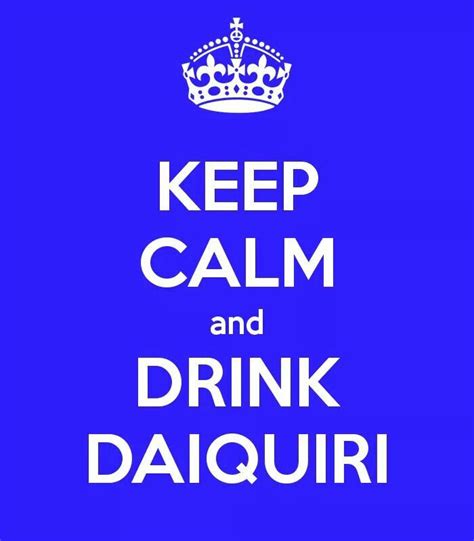 day  daiquiri  calm  drink calm  calm
