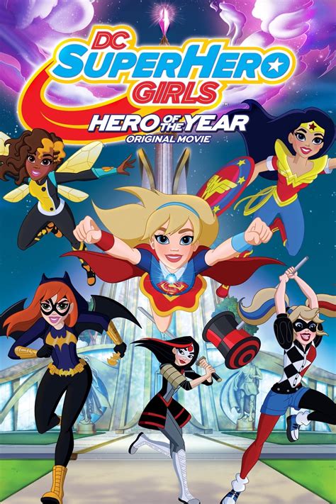 dc super hero girls hero   year  posters