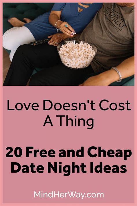 Love Doesn T Cost A Thing 20 Free Date Night Ideas Free Date Night
