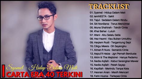 lagu pop hits malaysia terbaru 2017 2018 top 18 lagu melayu baru 2018 carta era 40 terkini