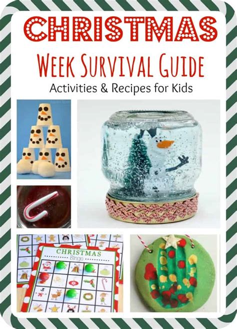 christmas break activities  kids  survival guide