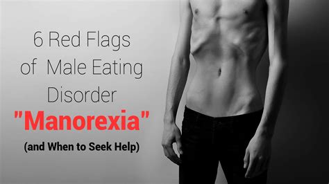 6 Red Flags Of Male Eating Disorder Manorexia