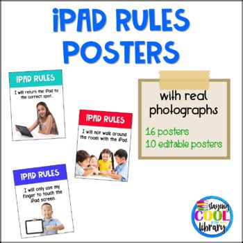 ipad rules posters real photographs editable  staying cool   library