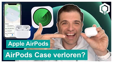 airpods case verloren orten lassen youtube
