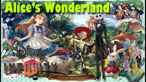 Disney Infinity Toy Box Share Alice S Wonderland Youtube