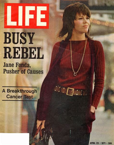 Life April 23 1971 In 2020 Jane Fonda Life Magazine