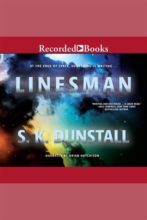 Linesman By S K Dunstall And Brian Hutchison Audiobook Listen Online