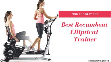 8 Best Recumbent Elliptical Trainer 2019 Browse Our Top
