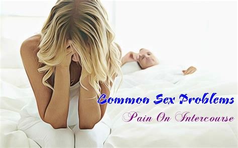 Top 11 Common Sex Problems That You Should Know