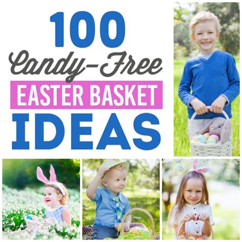 100 Candy Free Easter Basket Ideas The Dating Divas