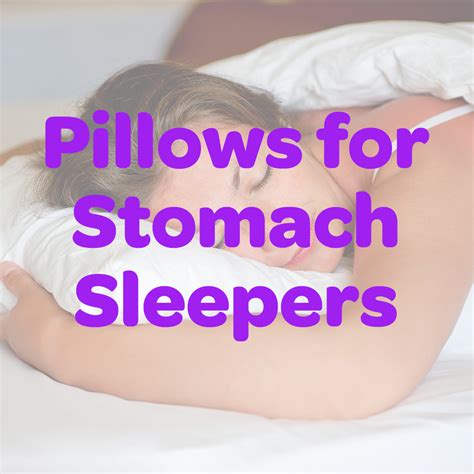 7 best pillows for stomach sleepers stomach sleeper